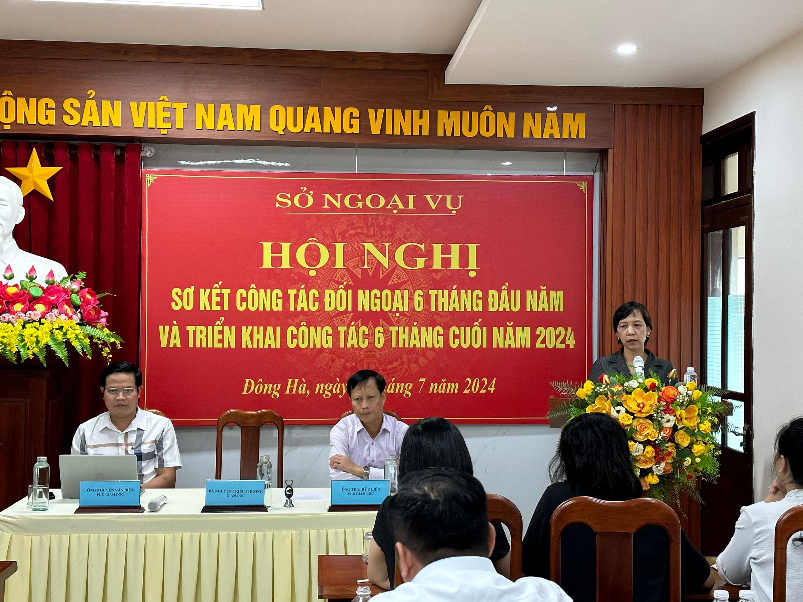 Hội nghị sơ kết công tác đối ngoại 06 tháng đầu năm 2024, triển khai nhiệm vụ 06 tháng cuối năm...